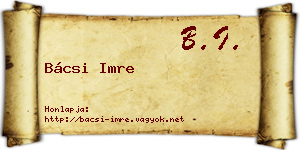 Bácsi Imre névjegykártya